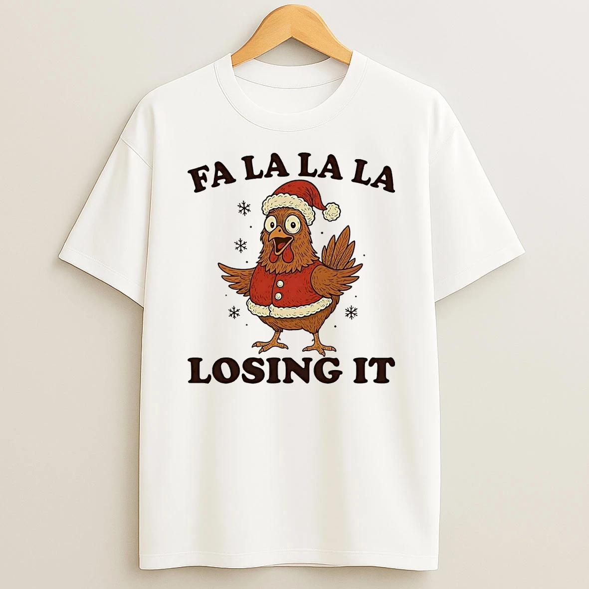 Chicken Fa La La La Losing It Christmas T Shirt