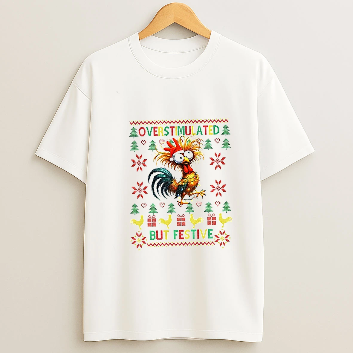 Chicken Overstimulated But Festive Merry Christmas T Shirt