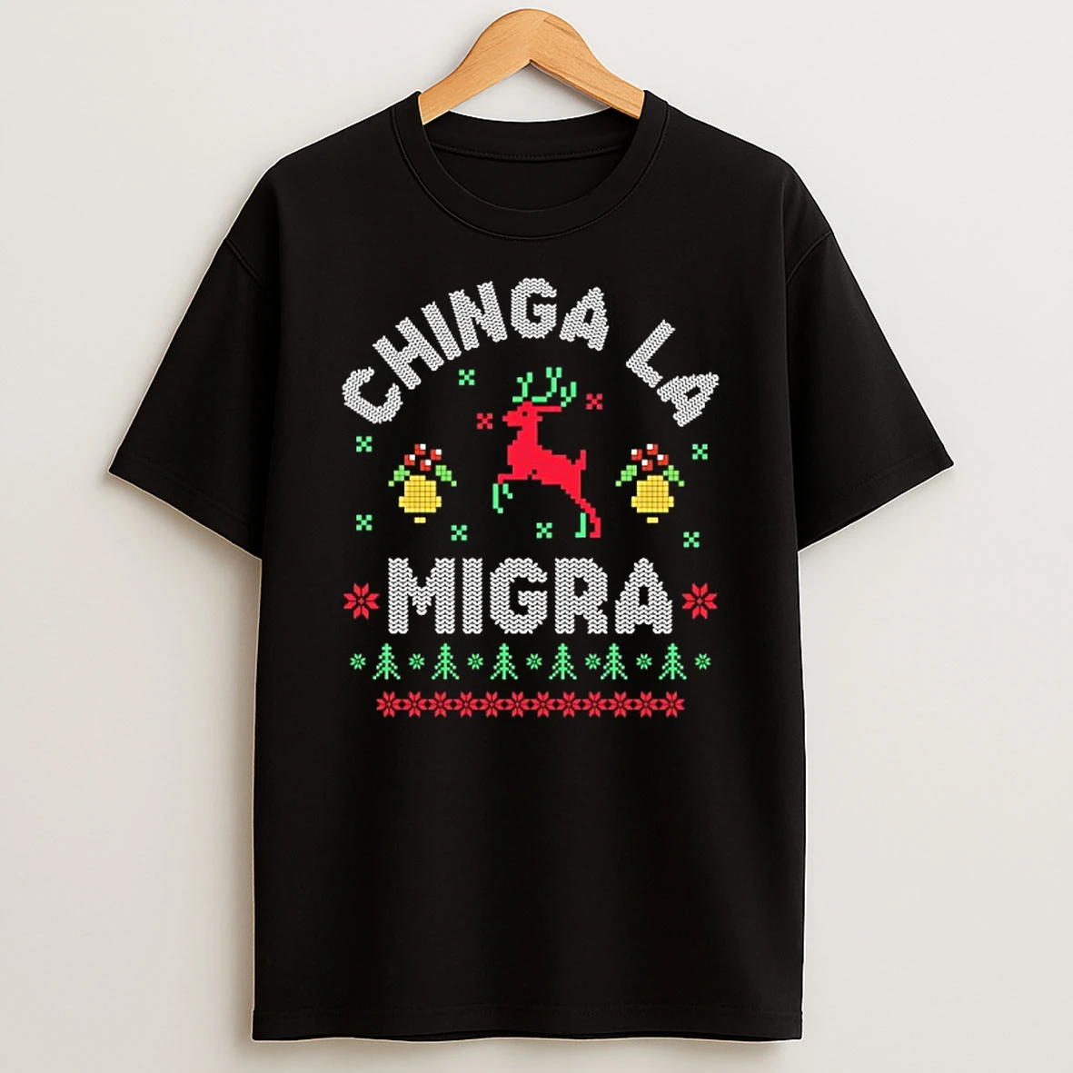 Chinga La Migra Christmas T Shirt