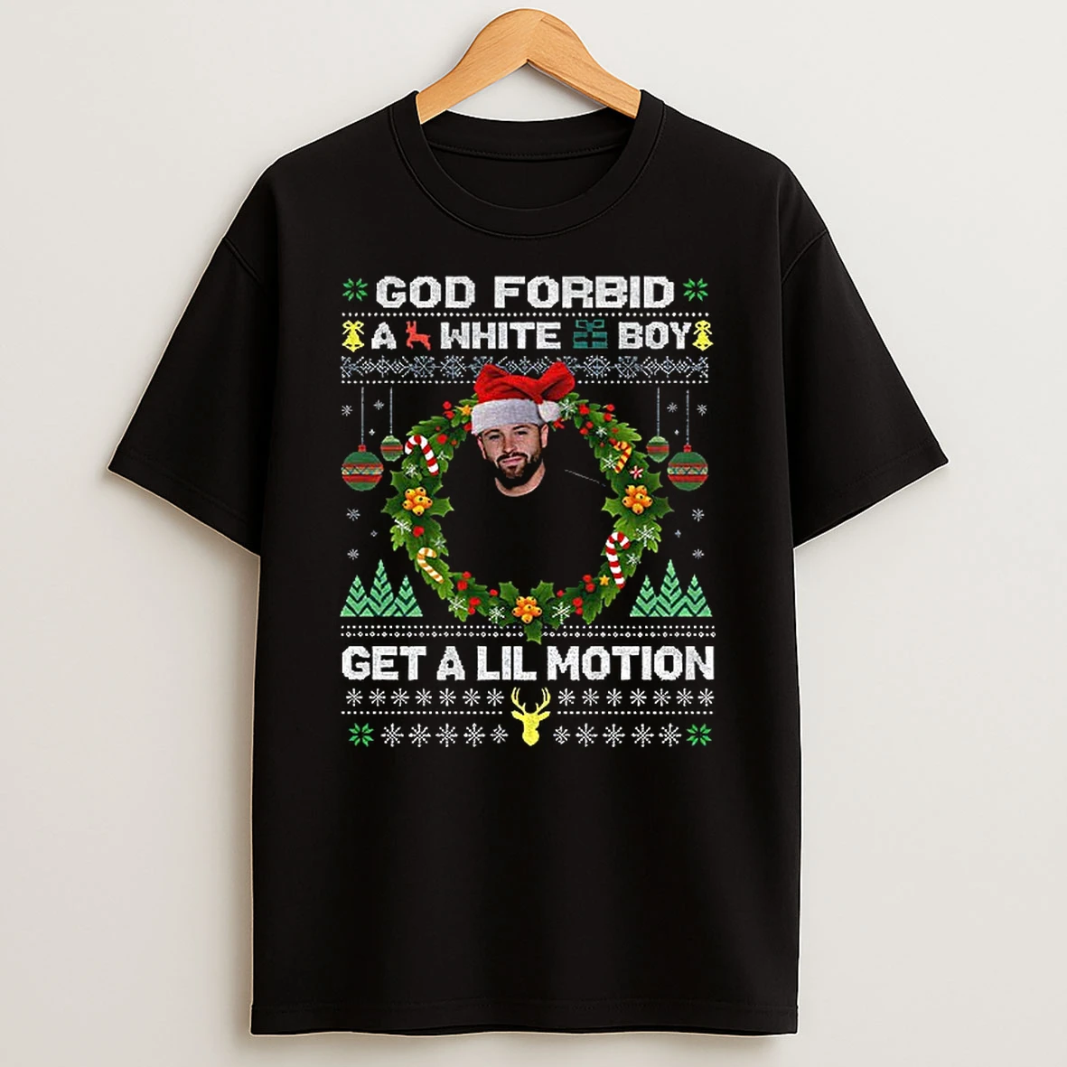 Christmas Nfl Player Baker Mayfield God Forbid A White Boy Get A Lil Motion T Shirt