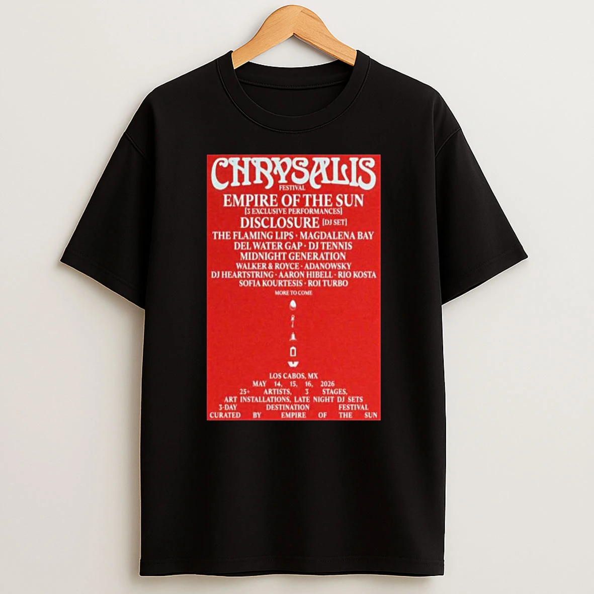 Chrysalis Los Cabos Mx Festival May 14 16 2026 T Shirt