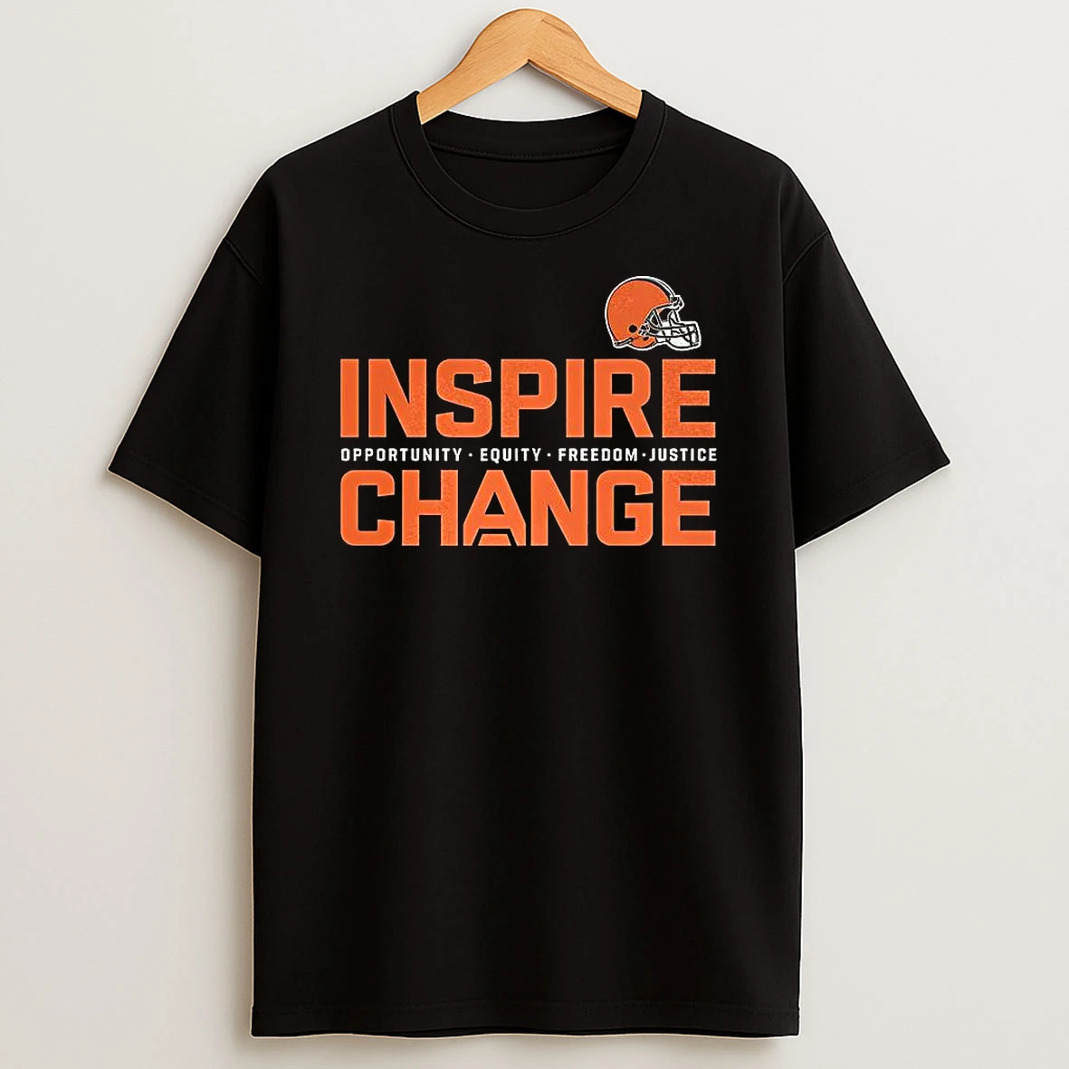 Cleveland Browns Inspire Change Inspire Opportunity Equity Freedom Justice Change Football T Shirt