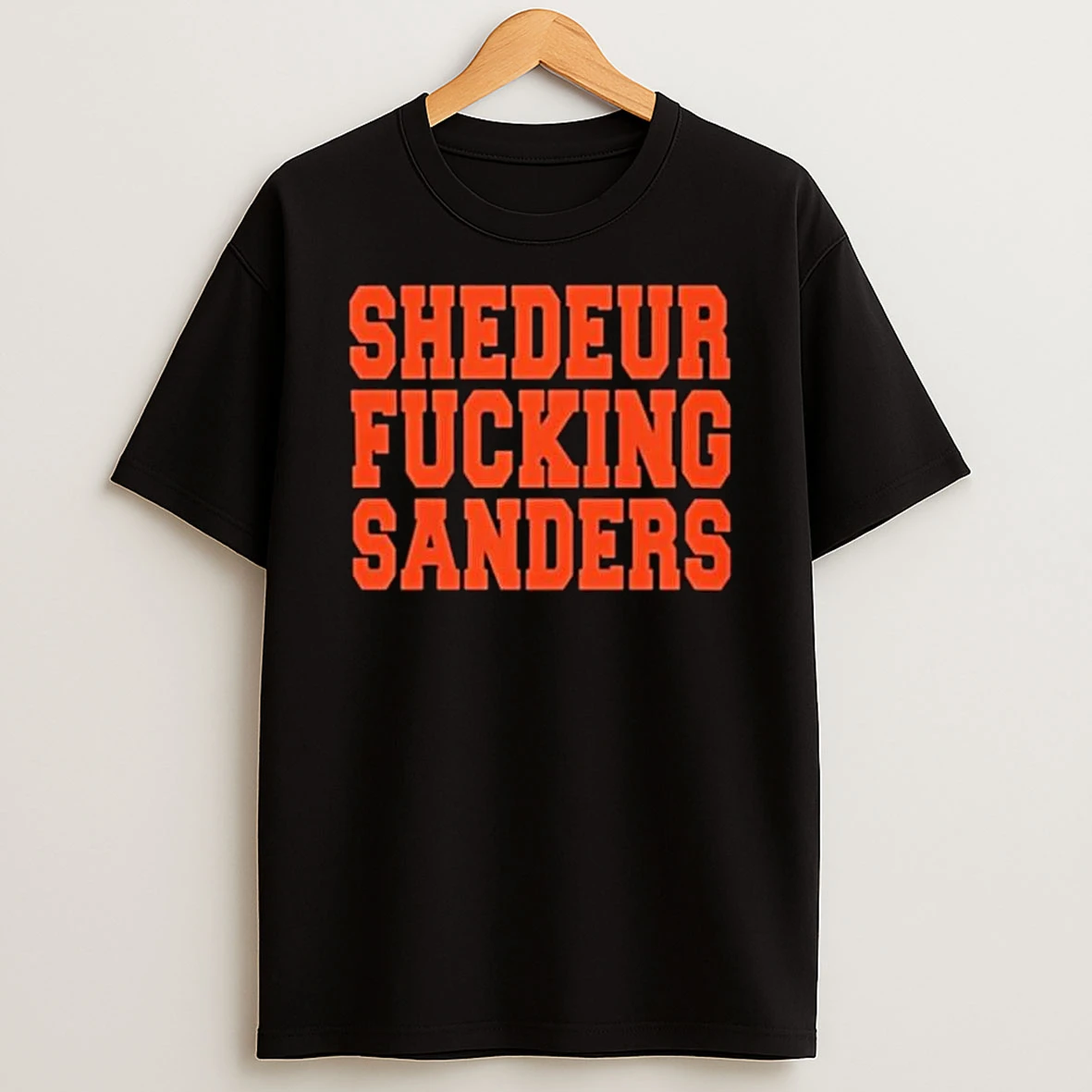 Cleveland Browns Shedeur Fucking Sanders T Shirt