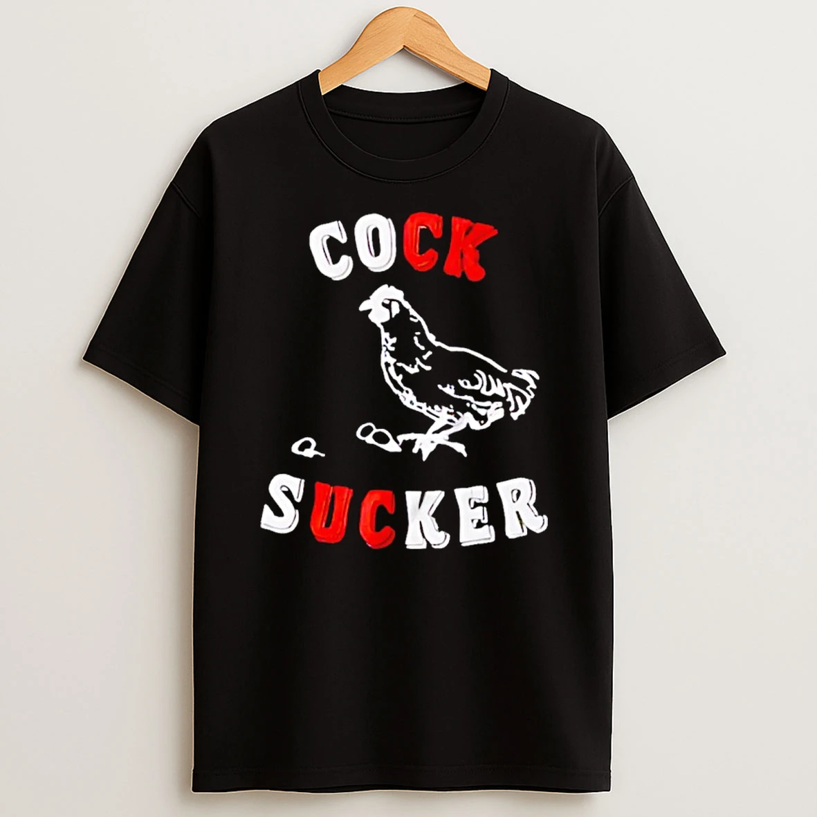 Cock Sucker Funny T Shirt