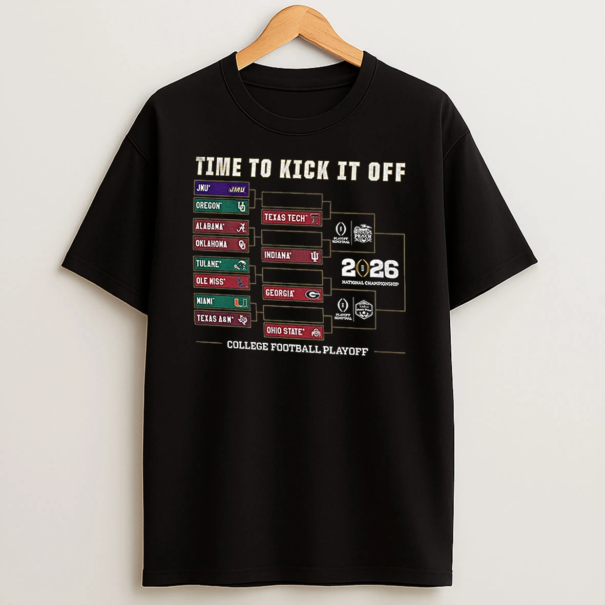 College Football Playoff 2025 26 Time To Kick It Off College Football Playoff T Shirt