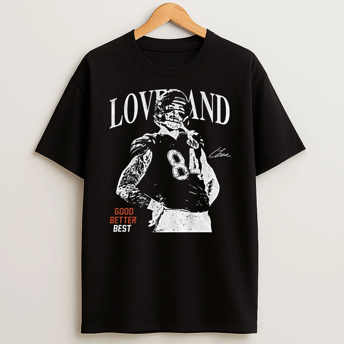Colston Loveland Football Vintage Chicago Good Better Best Signature T Shirt