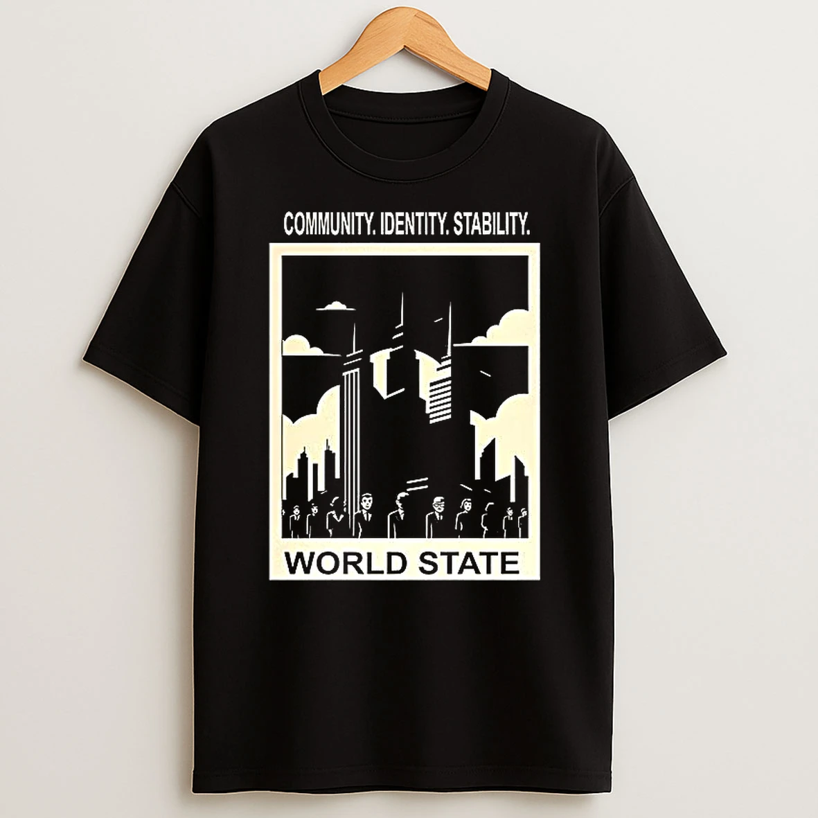Community Identity Stability World State T Shirt