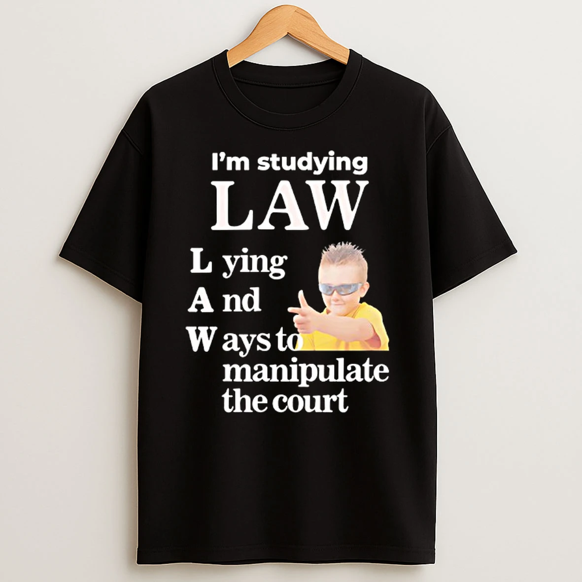 Cool Boy Im Studying Law Lying And Ways To Manipulate The Court T Shirt