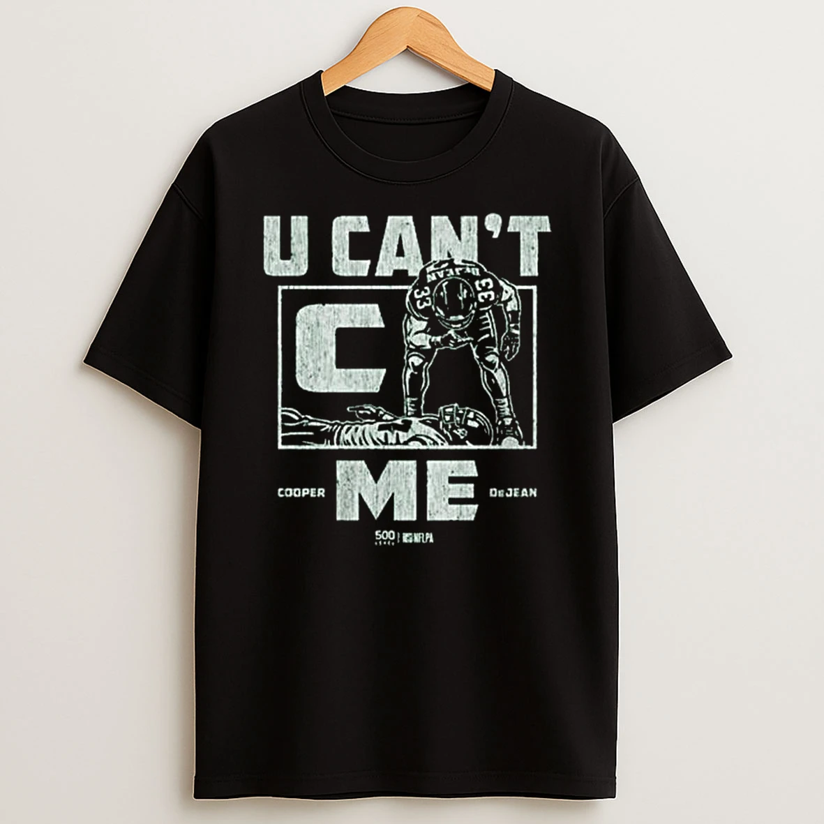 Cooper Dejean Philadelphia U Cant C Me T Shirt