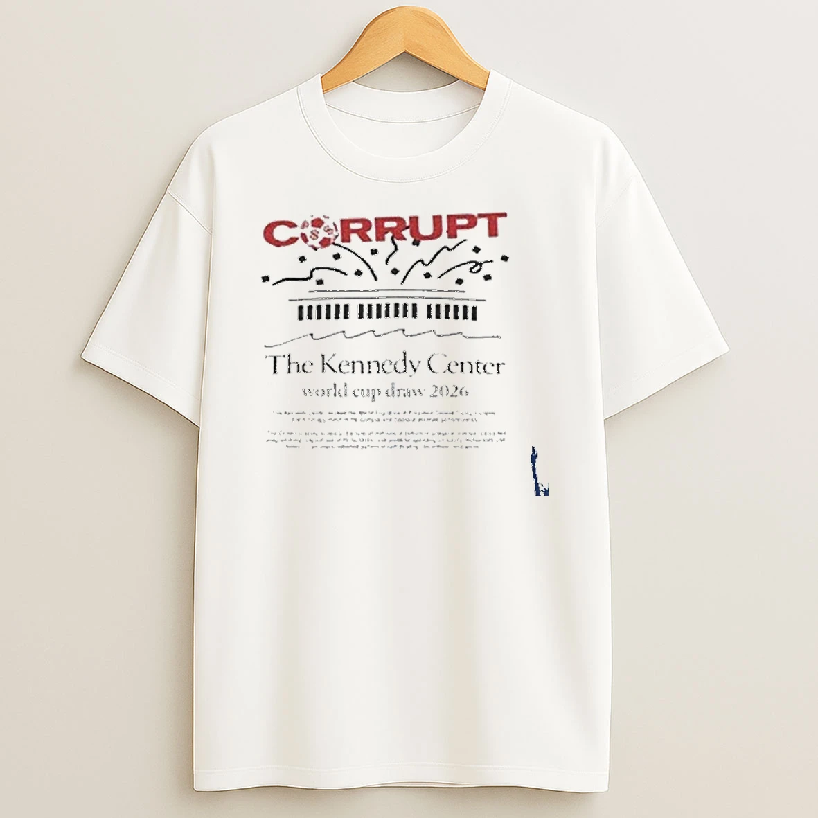 Corrupt World Cup Draw At The Kennedy Center In Washington Dc T Shirt