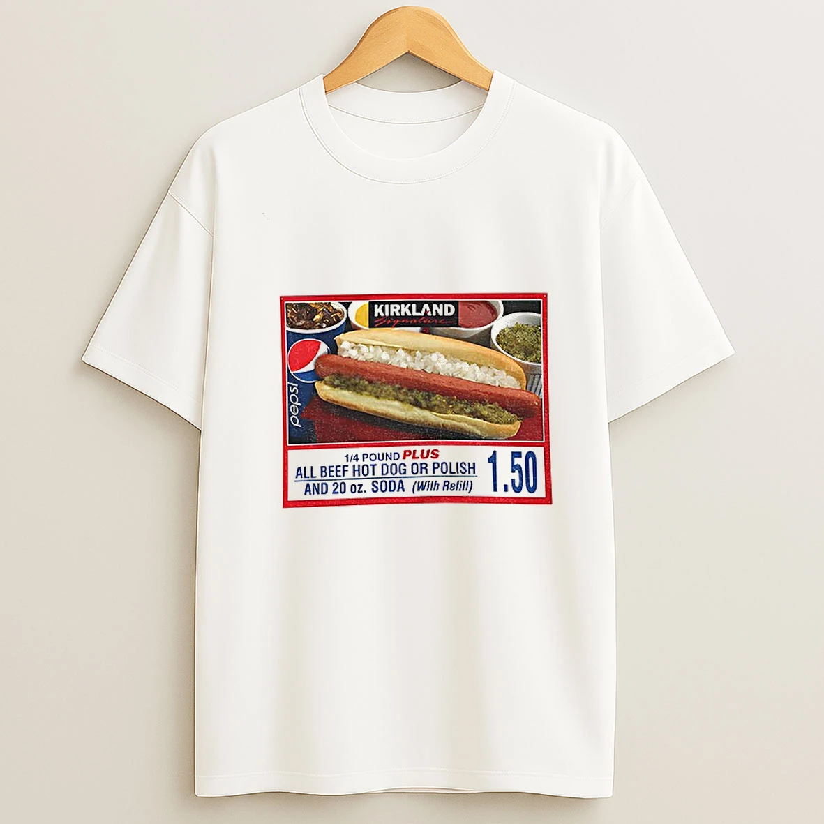 Costco All Beef Hotdog 1 50 20 Oz Soda Meal Refill Kirkland Special Meme T Shirt