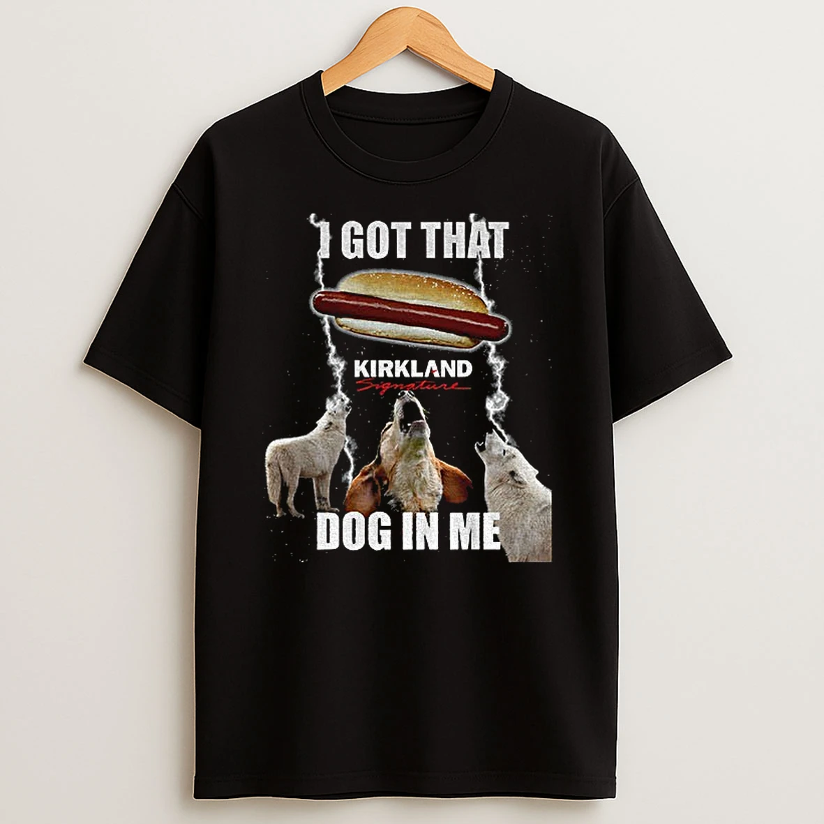 Costco Kirkland Hot Dog I Got That Dog In Me Three Wolf Moon Parody Graphic T Shirt