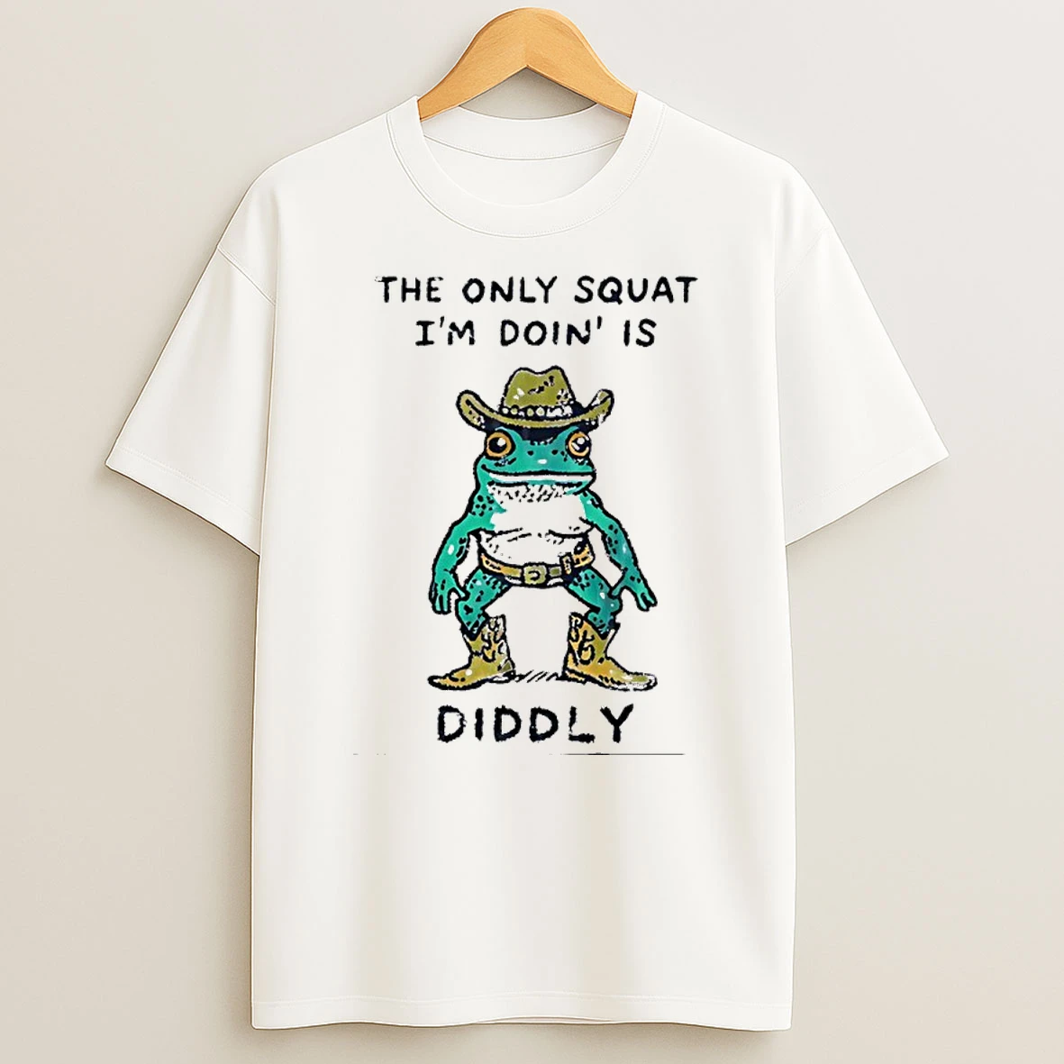 Cowboy Frog The Only Squat Im Doing Is Diddly Meme T Shirt