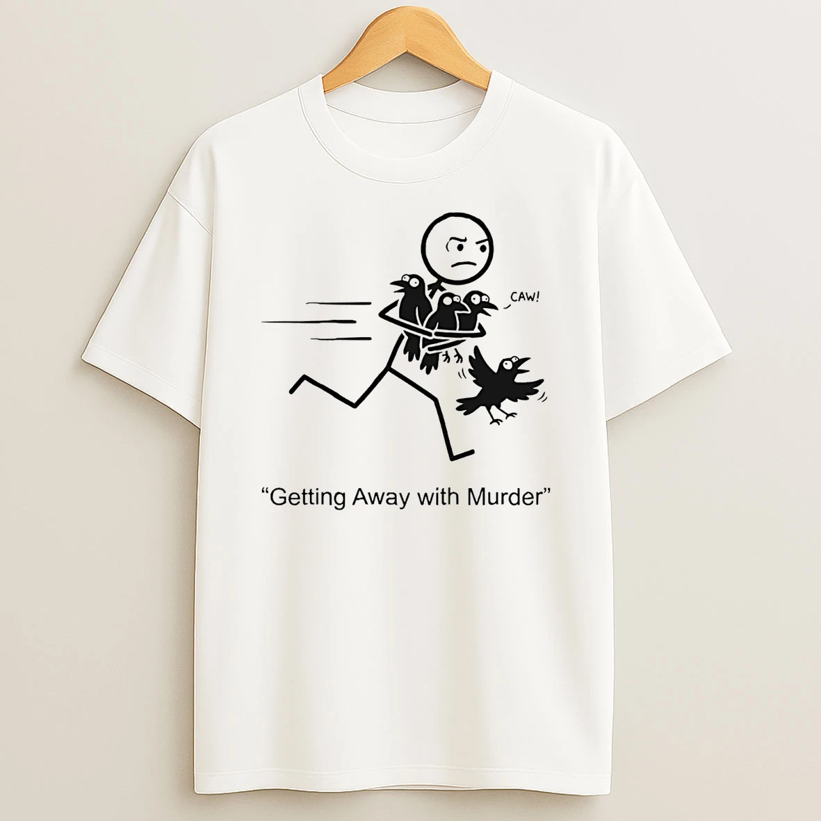 Crow Getting Away With Murder T Shirt