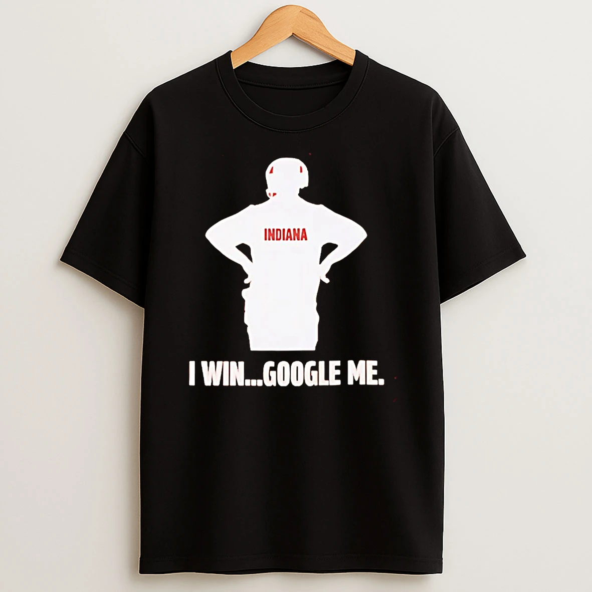 Curt Cignetti I Win Google Me T Shirt