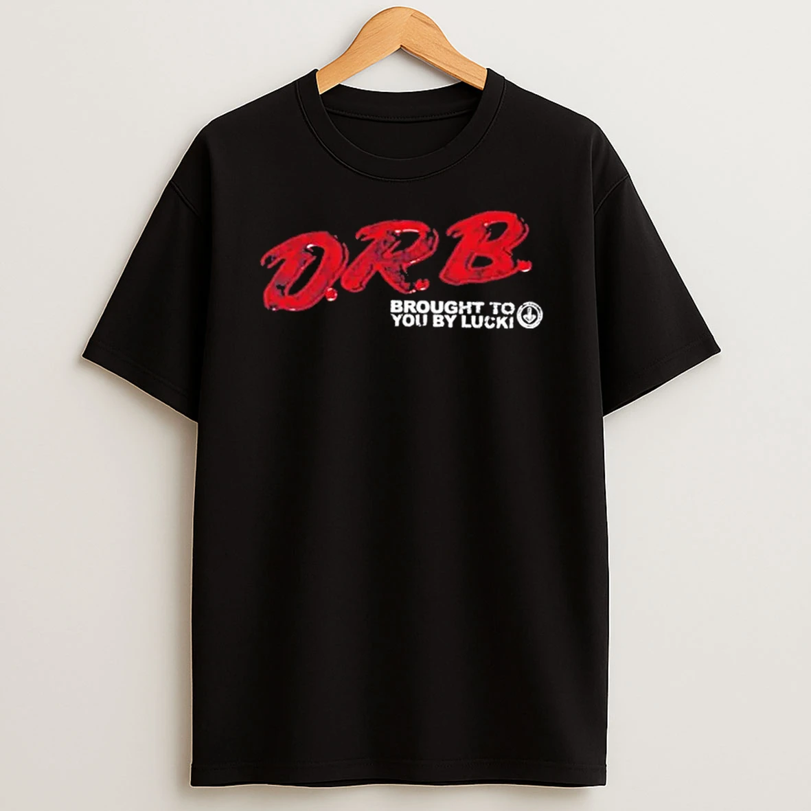 D R B Brought To You By Lucki T Shirt