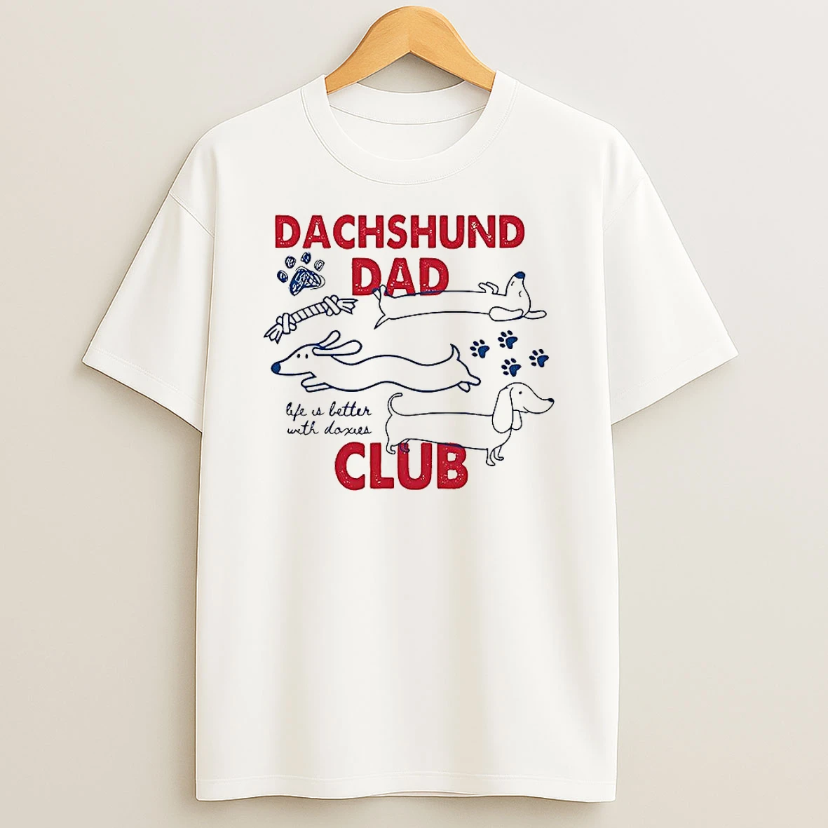 Dachshund Dad Club Life Is Better With Doxies Sketch T Shirt
