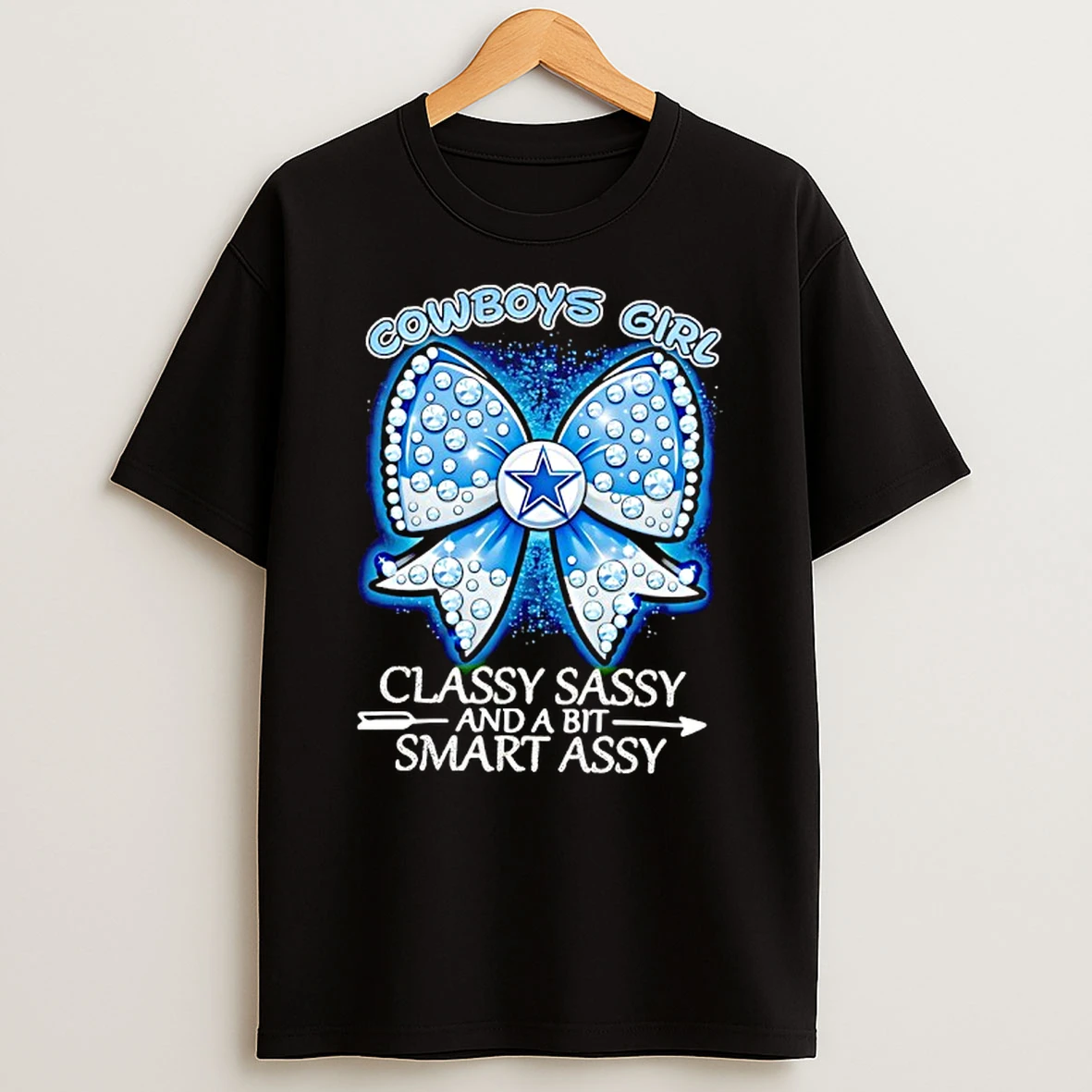 Dallas Cowboys Girl Bow Classy Sassy And A Bit Smart Assy T Shirt