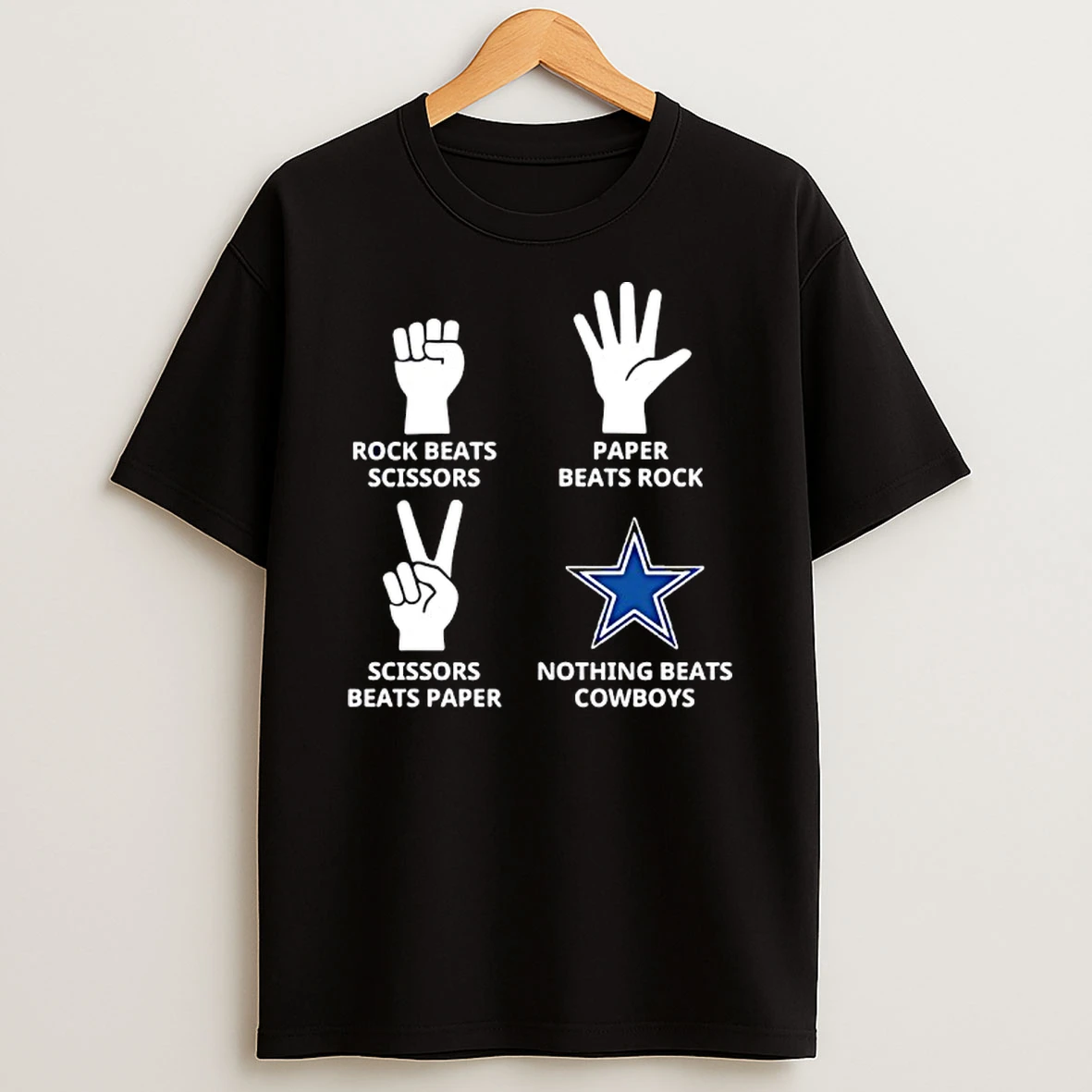 Dallas Cowboys Nothing Beatsrock Beats Scissors Paper Beats Rock Scissors Beats Paper T Shirt