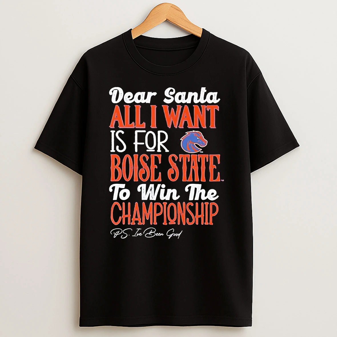 Dead Santa All I Want Is For The Boise State Broncos To Win The Championship T Shirt