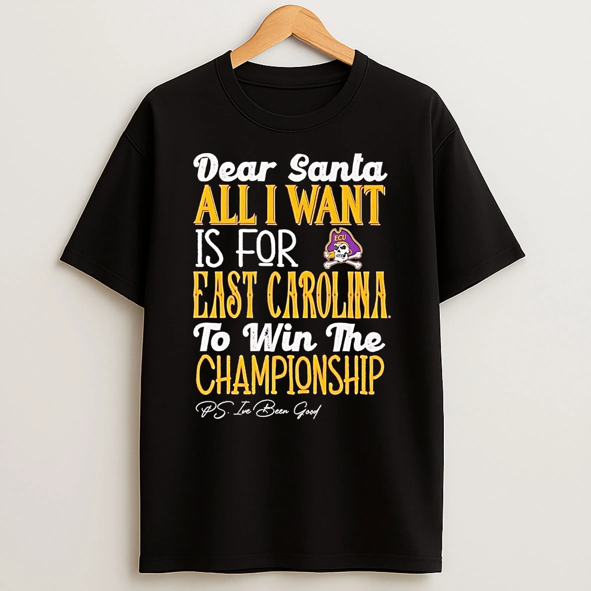 Dead Santa All I Want Is For The East Carolina Pirates To Win The Championship T Shirt