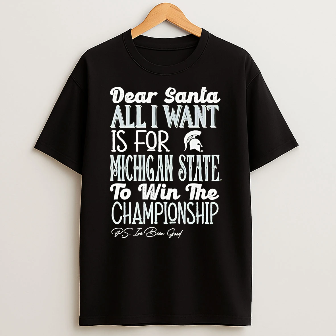 Dead Santa All I Want Is For The Michigan State Spartans To Win The Championship T Shirt