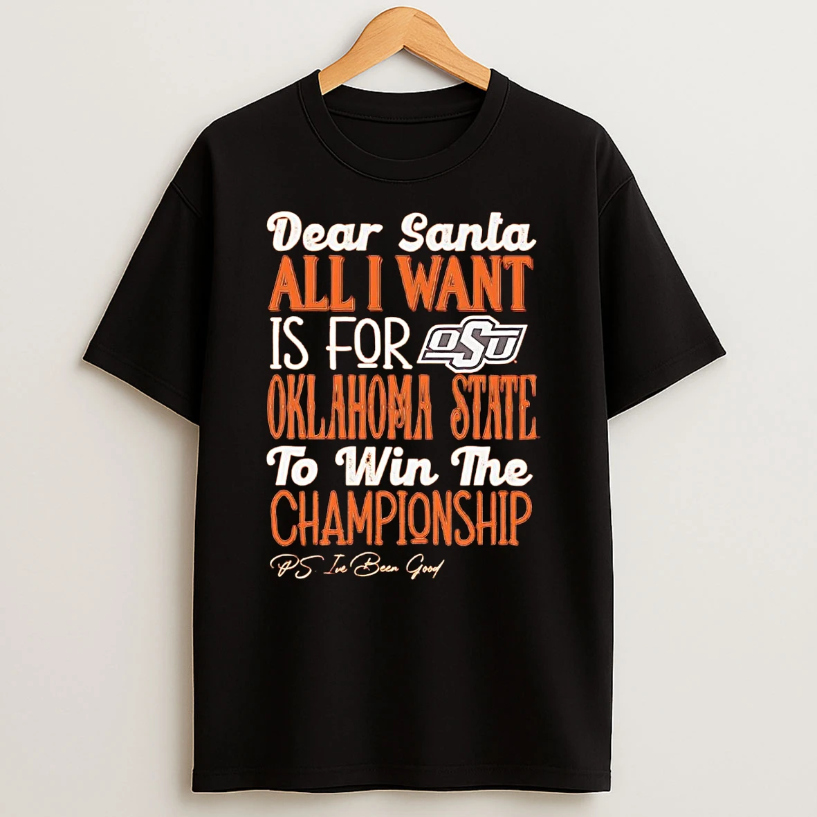 Dead Santa All I Want Is For The Oklahoma State Cowboys To Win The Championship T Shirt