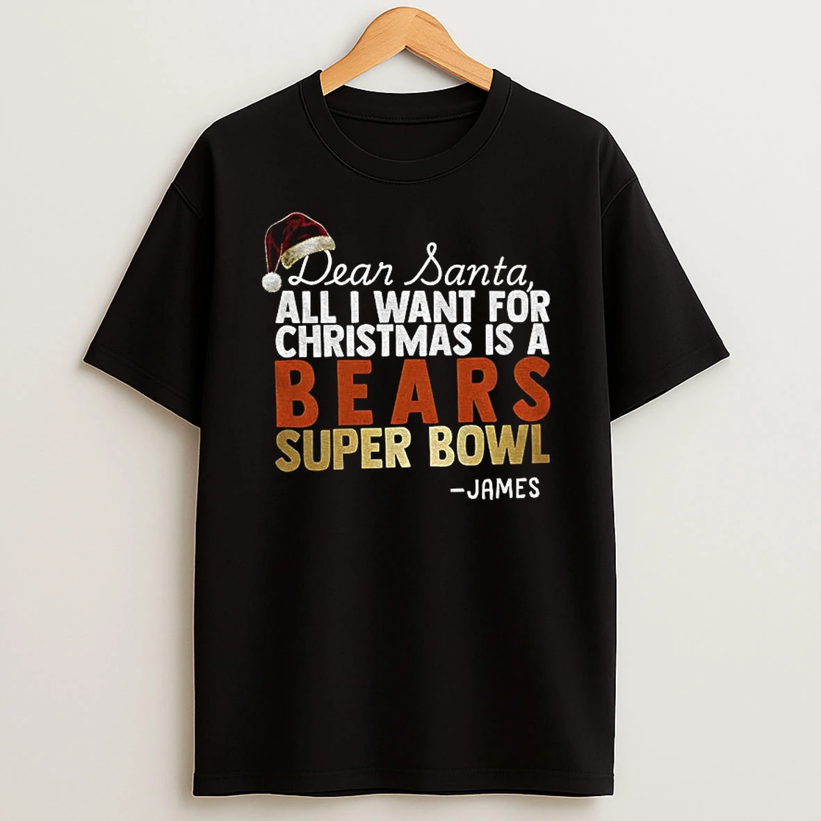 Dear Santa All I Want For Christmas Is Bears Super Bowl Nfl Personalized T Shirt