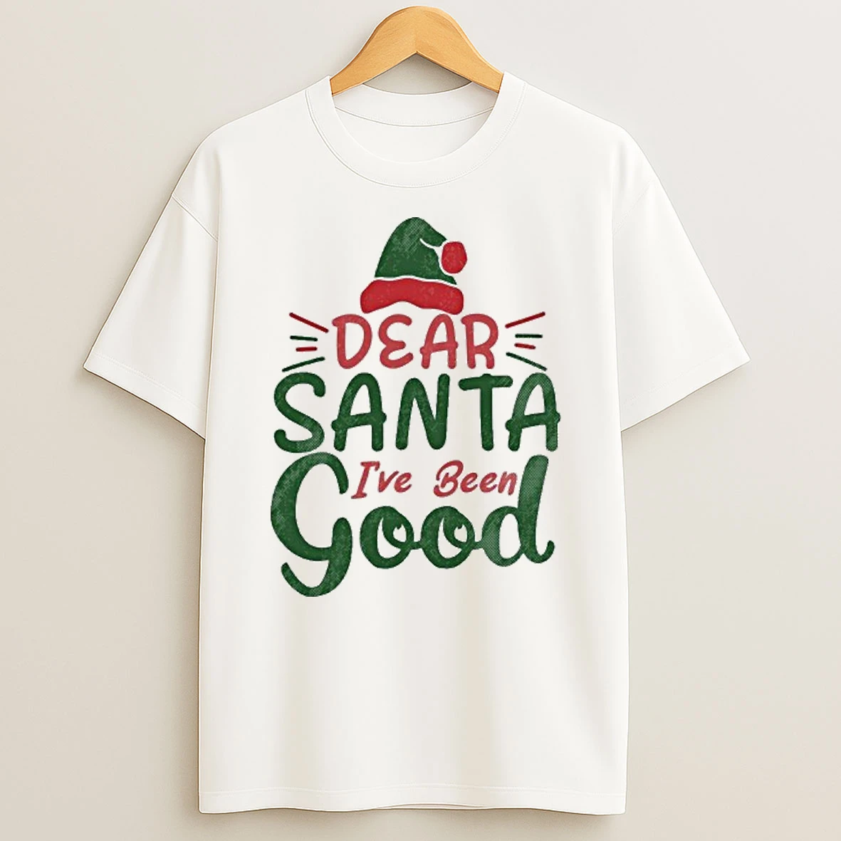 Dear Santa Ive Been Good Christmas T Shirt