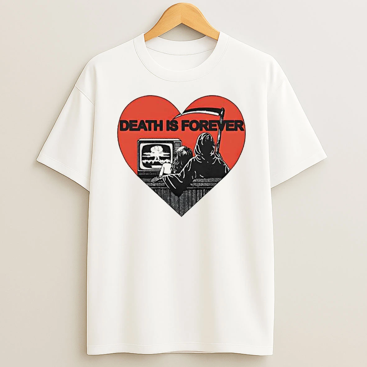 Death Is Forever Heart T Shirt