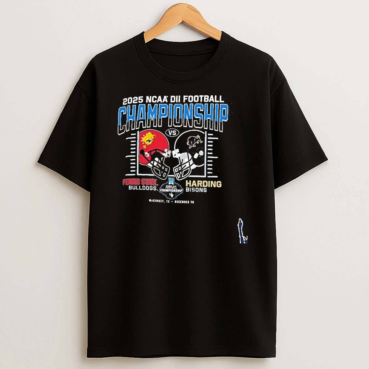 December 20 2025 Ncaa Dii Football Championship Ferris State Bulldogs Vs Harding Bisons T Shirt