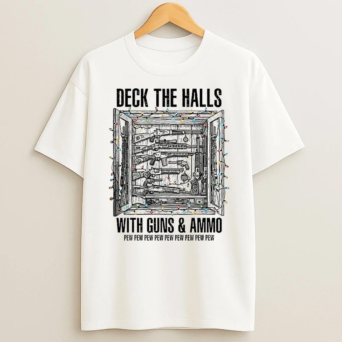 Deck The Halls With Guns And Ammo Pew Pew Pew Pew Pew Christmas Light T Shirt