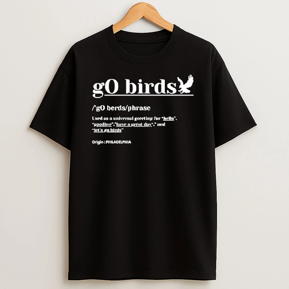 Definition Go Birds Phrase Philadelphia Eagles Football T Shirt