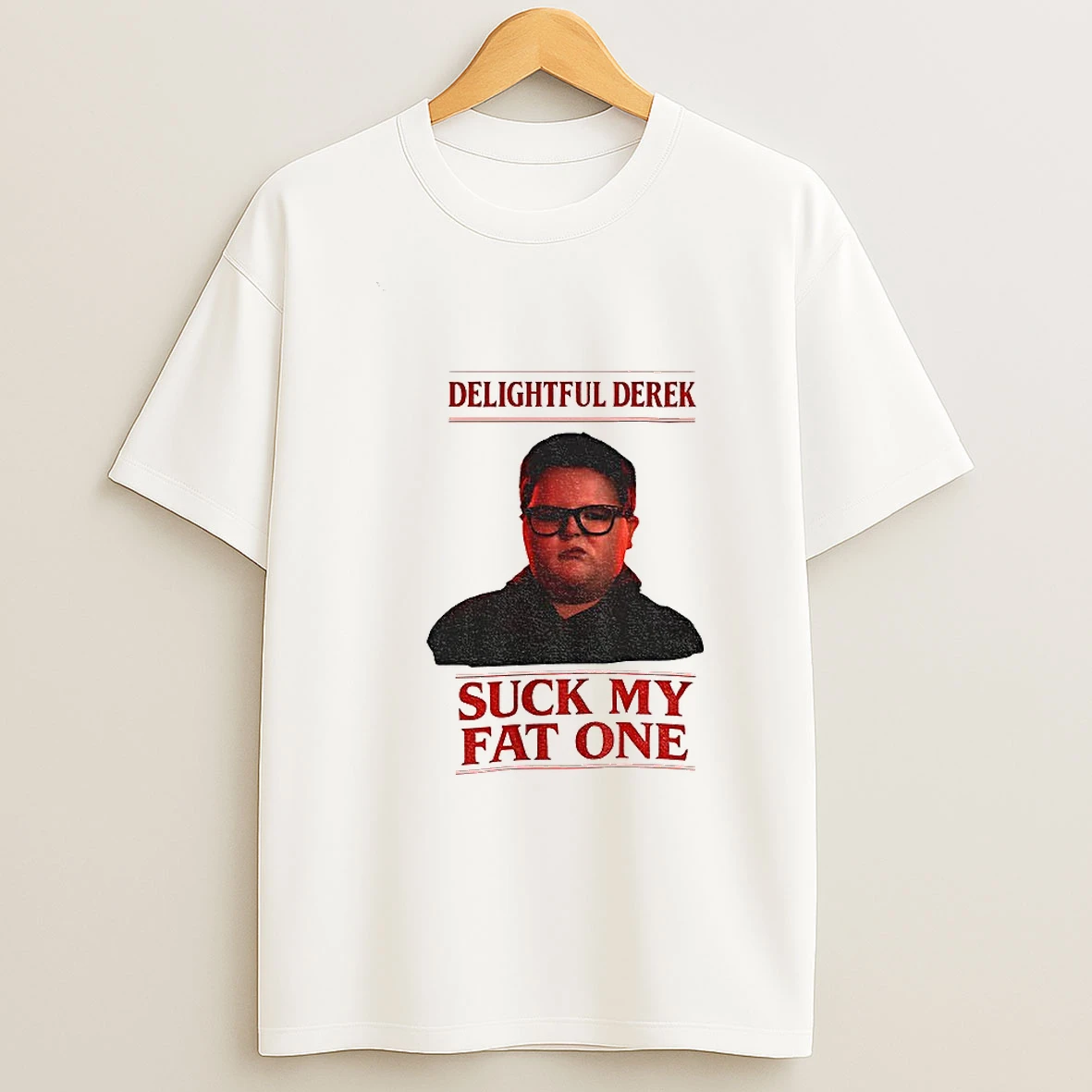 Delightful Derek Christmas Stranger Things Suck My Fat One T Shirt