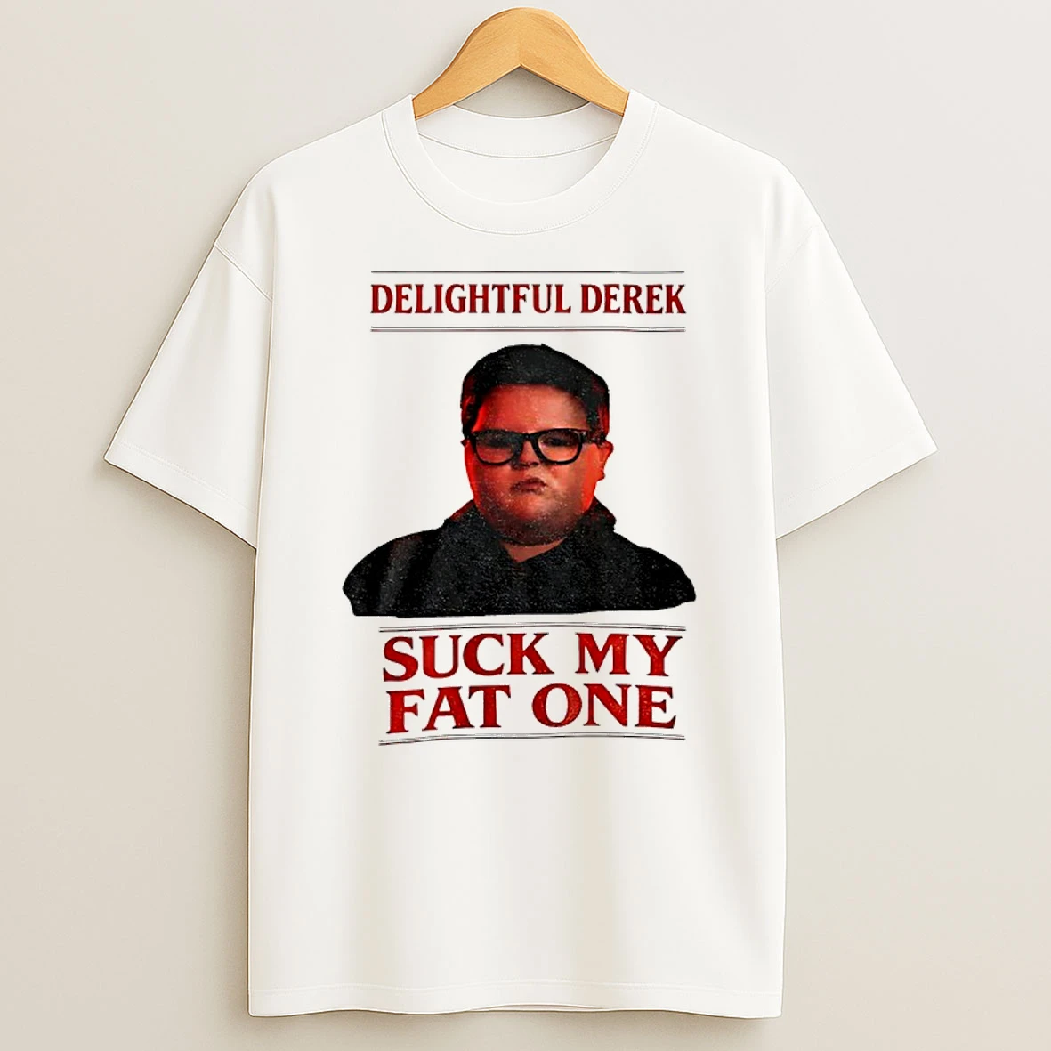 Delightful Derek Stranger Things Suck My Fat One Christmas T Shirt