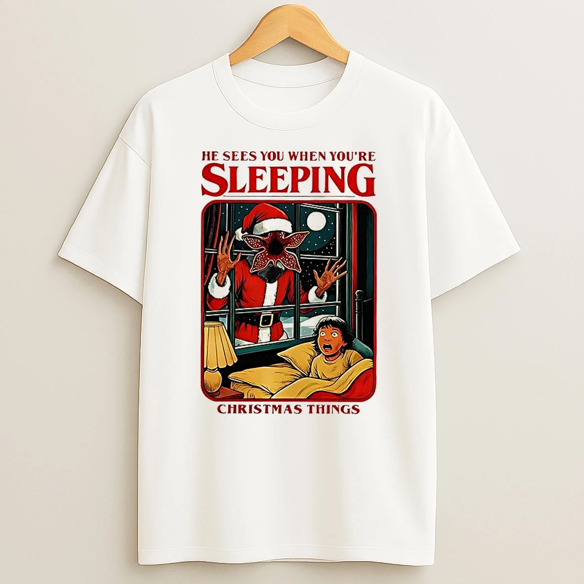 Demogorgon Stranger Things He Sees You When Youre Sleeping Christmas Things T Shirt