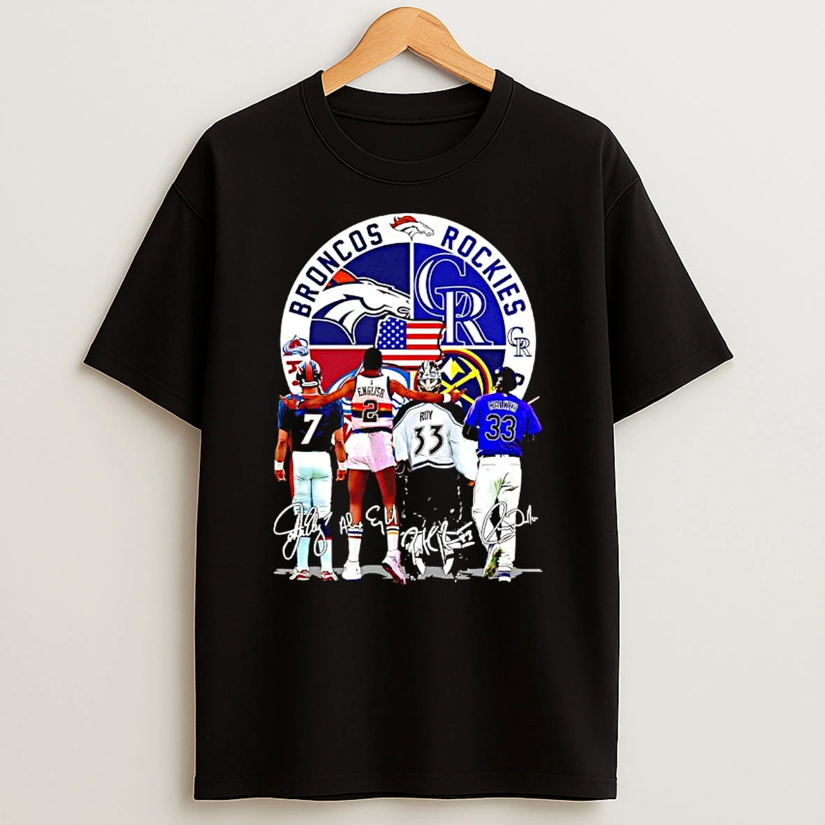 Denver Broncos Colorado Rockies Denver Nuggets Colorado Avalanche Four Major Signatures T Shirt