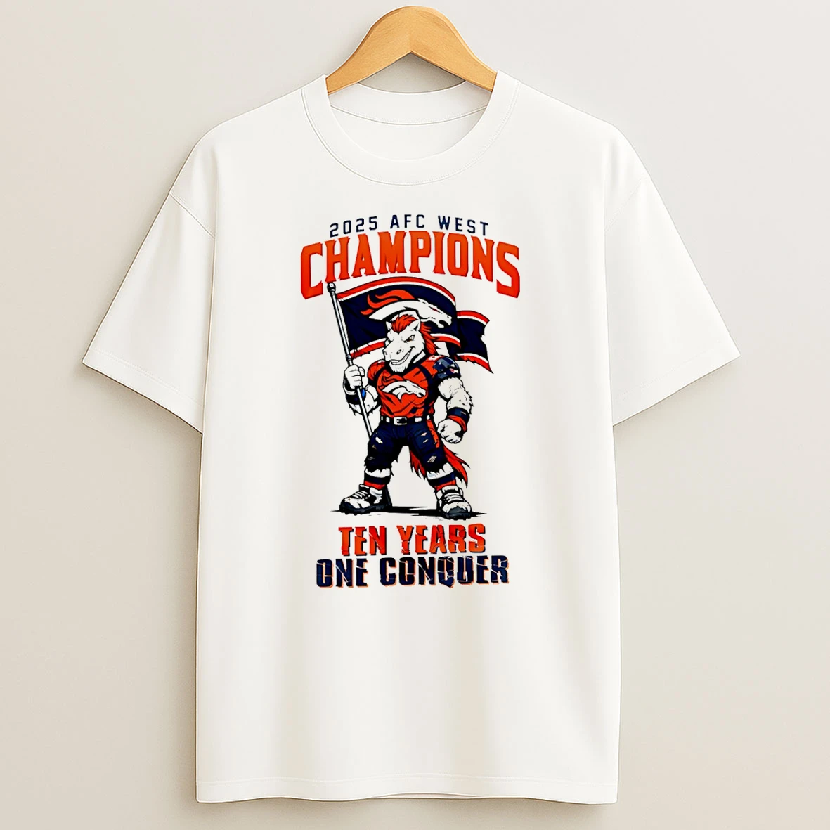 Denver Broncos Nfl Afc West Champions 2025 Ten Years One Conquer Mascot T Shirt