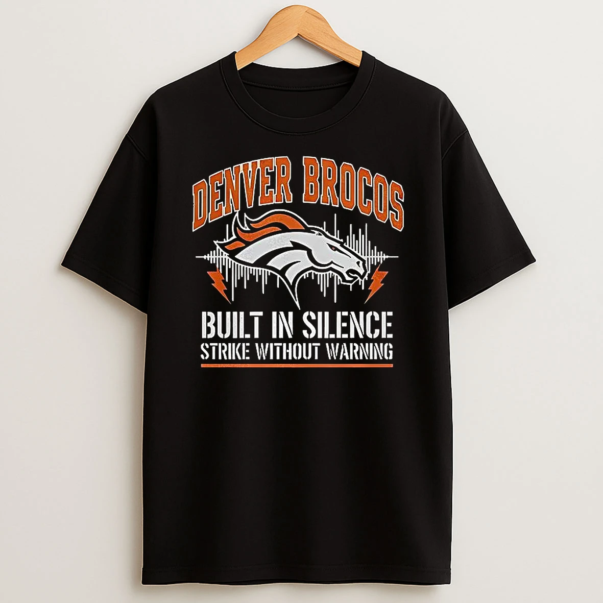Denver Broncos Nfl Built In Silence Strike Without Warning Logo Football Lover T Shirt
