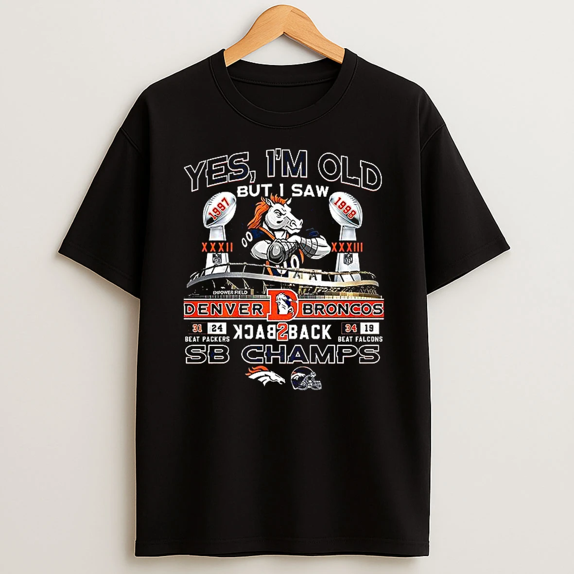 Denver Broncos Yes Im Old But I Saw Back 2 Back Champs Mascot T Shirt