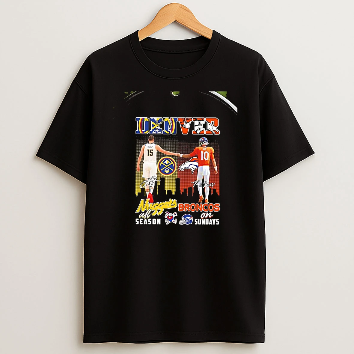 Denver Nuggets All Season Broncos In Sunday Nikola Jokic And Bo Nix Chriast T Shirt
