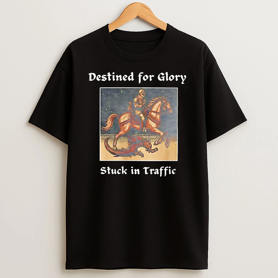 Destined For Glory Stuck In Traffic T Shirt