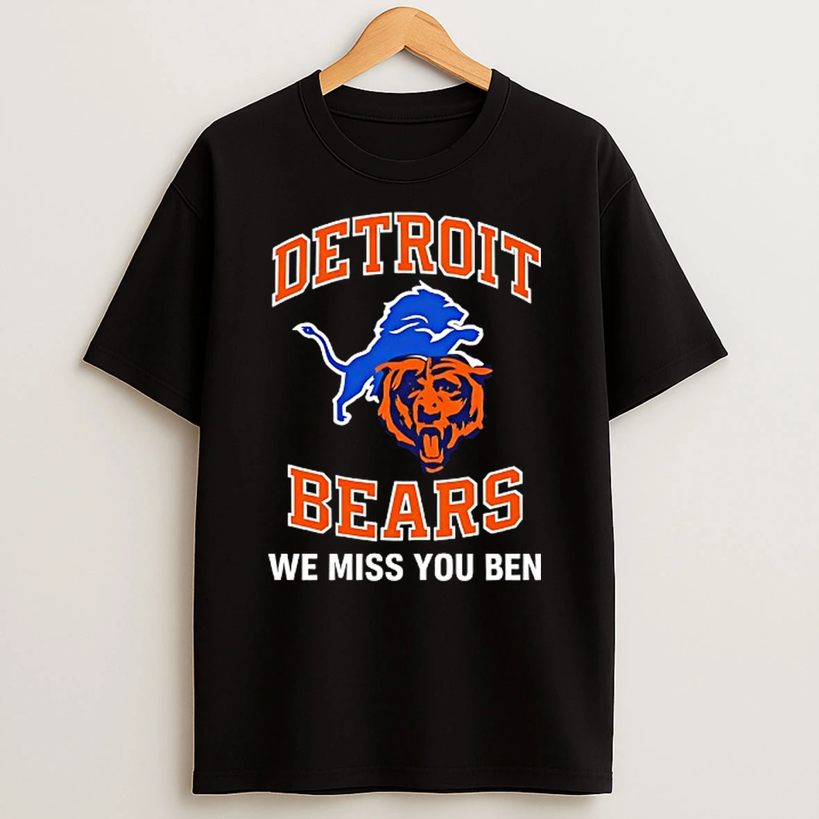 Detroit Lions Chicago Bears We Miss You Ben Tshirt Hoodie
