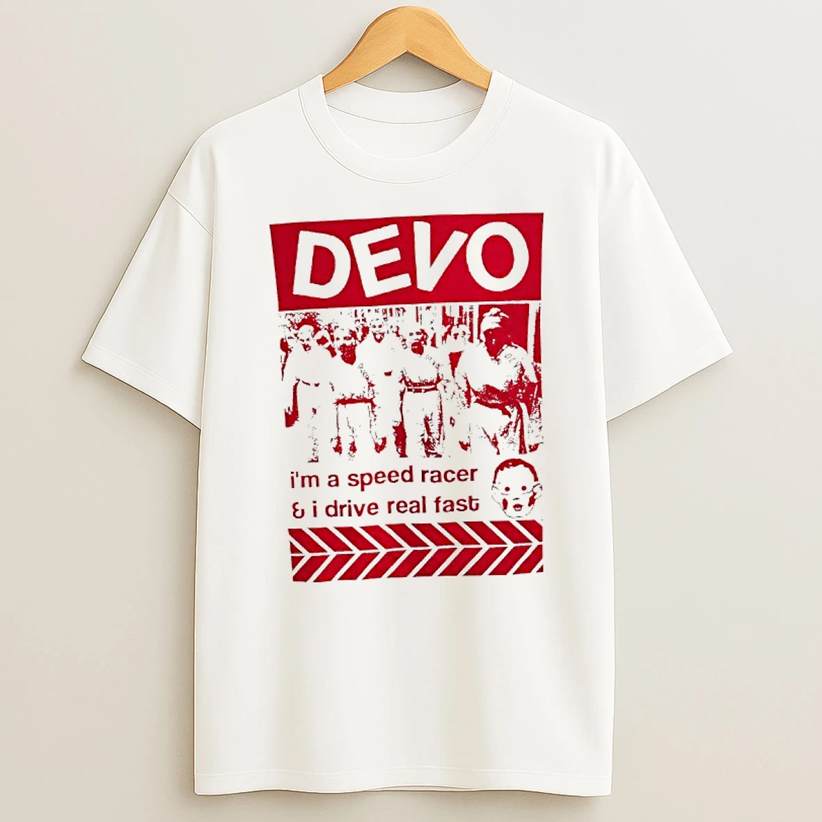 Devo Im A Speed Racer And I Drive Real Fast T Shirt