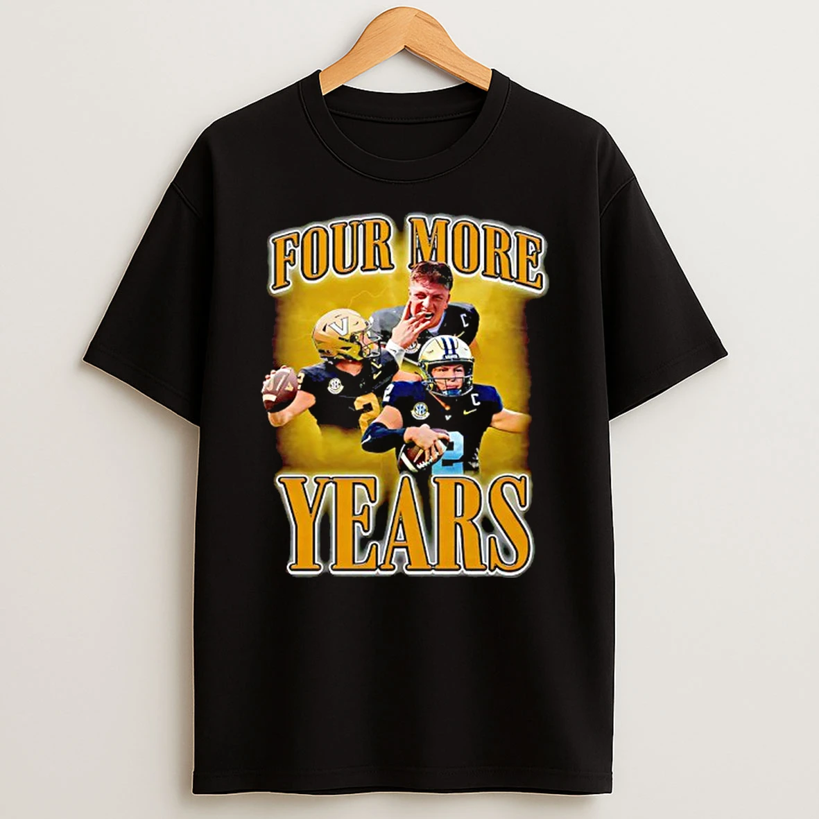 Diego Pavia Four More Years Vanderbilt Commodores Quarterback T Shirt