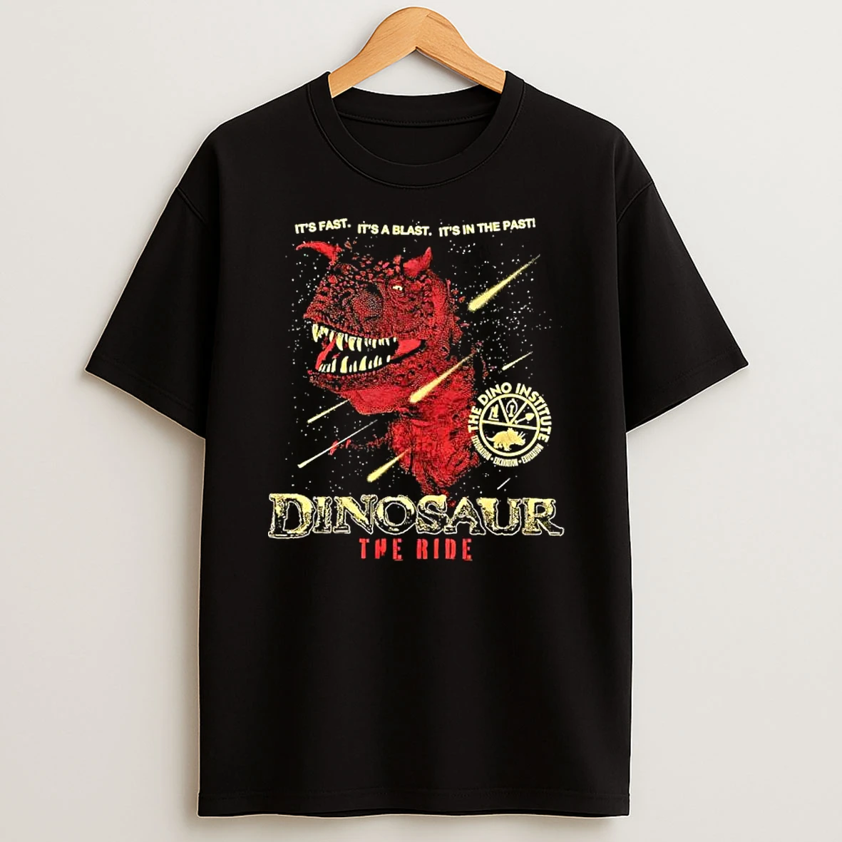 Dinosaur The Ride Its Fast Its A Blast Its In The Past T Shirt