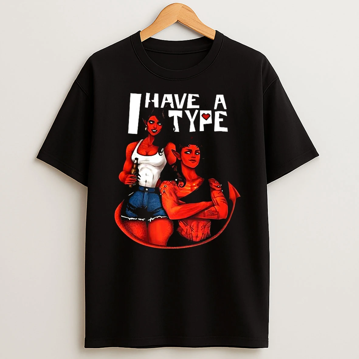 Dispatch Malevola And Karlach I Have A Type Red Devil T Shirt