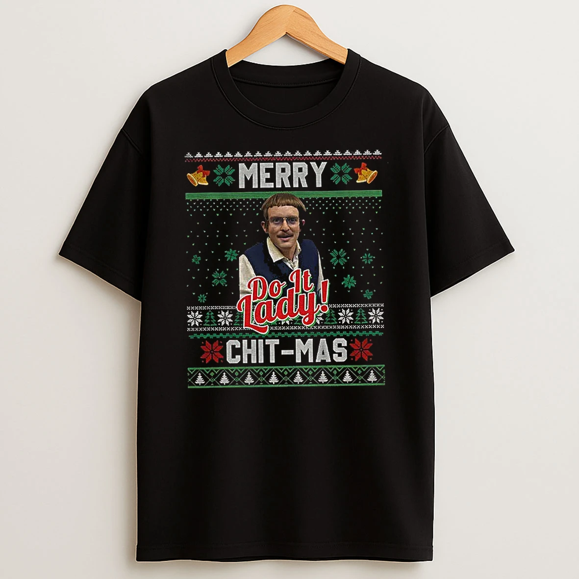 Do It Lady Merry Chitmas Xmas 2025 T Shirt