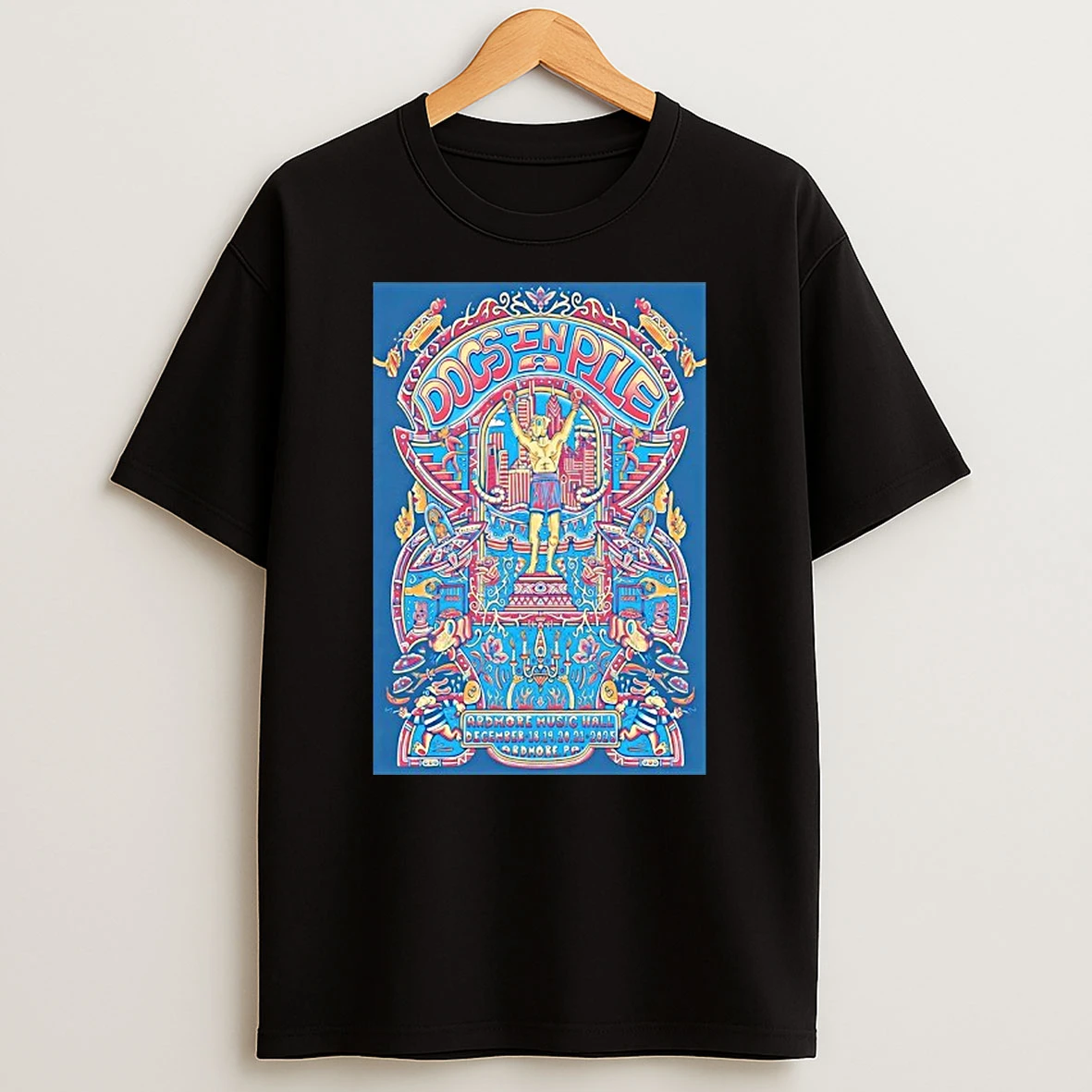 Dogs In A Pile Dec 18 21 2025 The Ardmore Music Hall In Ardmore Pa T Shirt