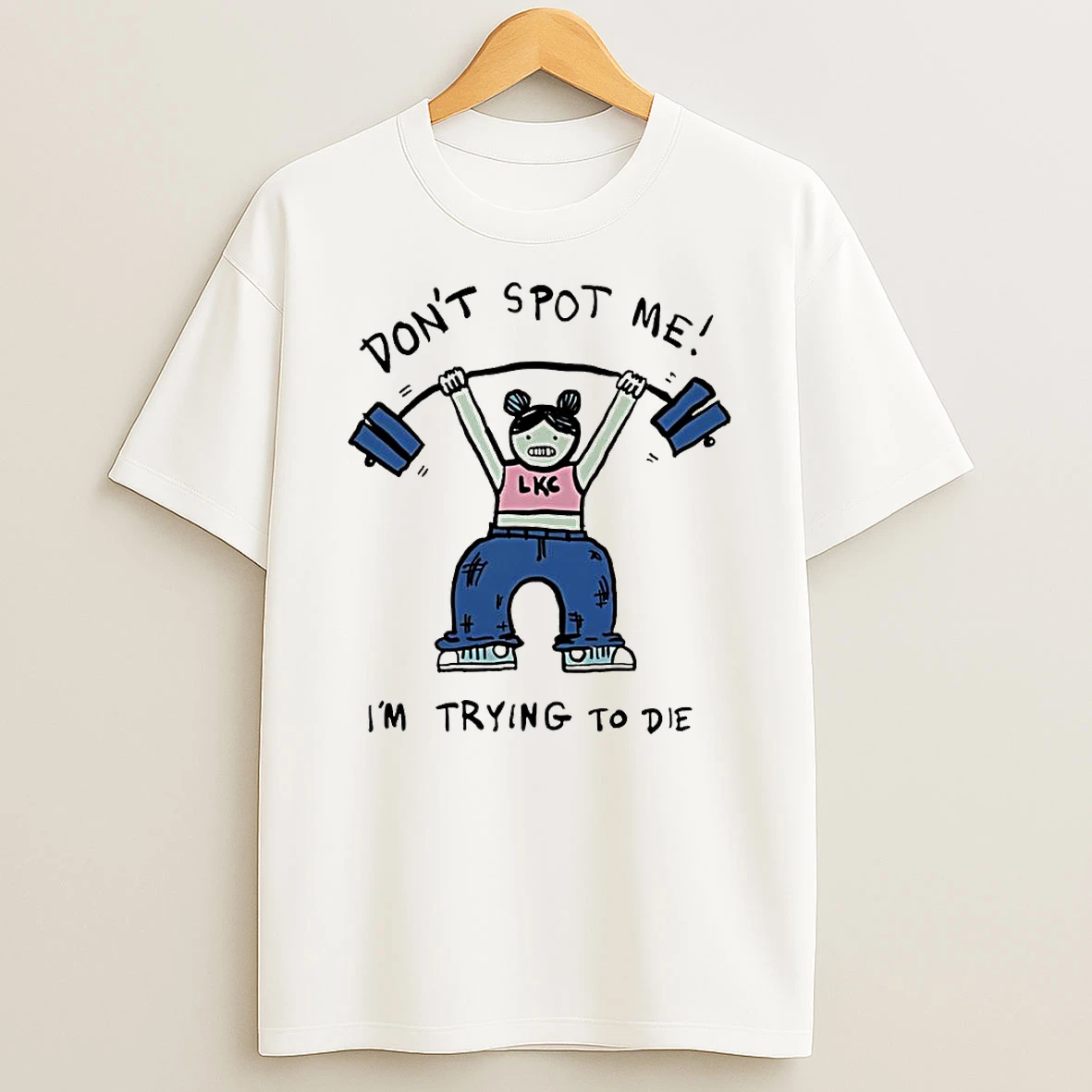 Dont Spot Me Im Trying To Die Meme T Shirt